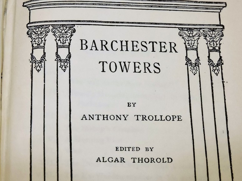 BOOK of BARCHESTER TOWERS BY ANTHONY TROLLOPE 1914 Edition