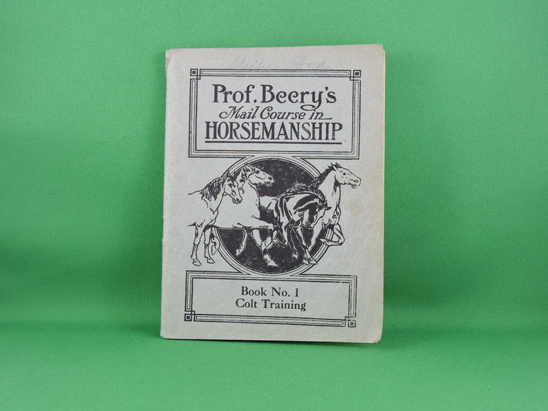 Image for Prof. Beery's Mail Courses in Horsemanship