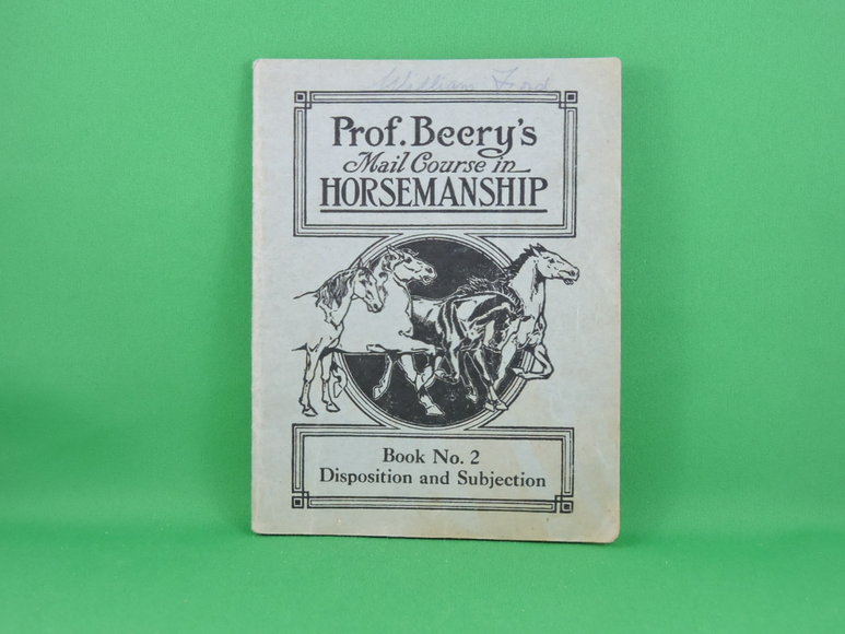 Image for Prof. Beery's Mail Courses in Horsemanship