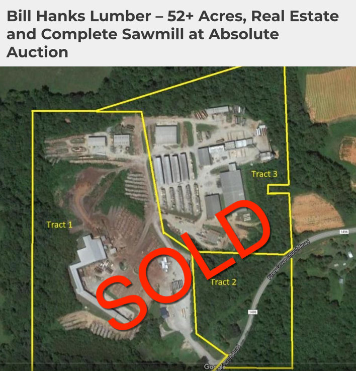 Bill Hanks Lumber – 52+ Acres, Real Estate and Complete Sawmill at Absolute Auction