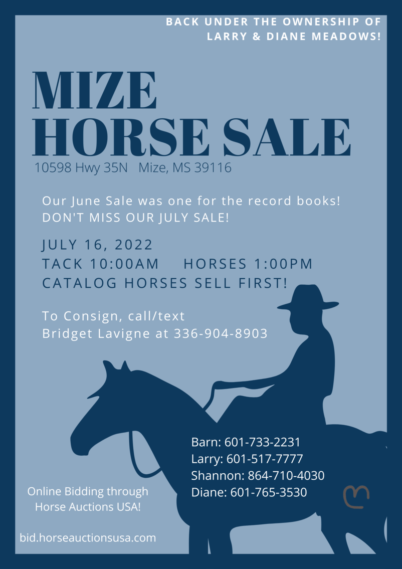 Mize Horse Sale July 16th Sale! Mize, Mississippi