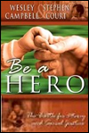 Be A Hero