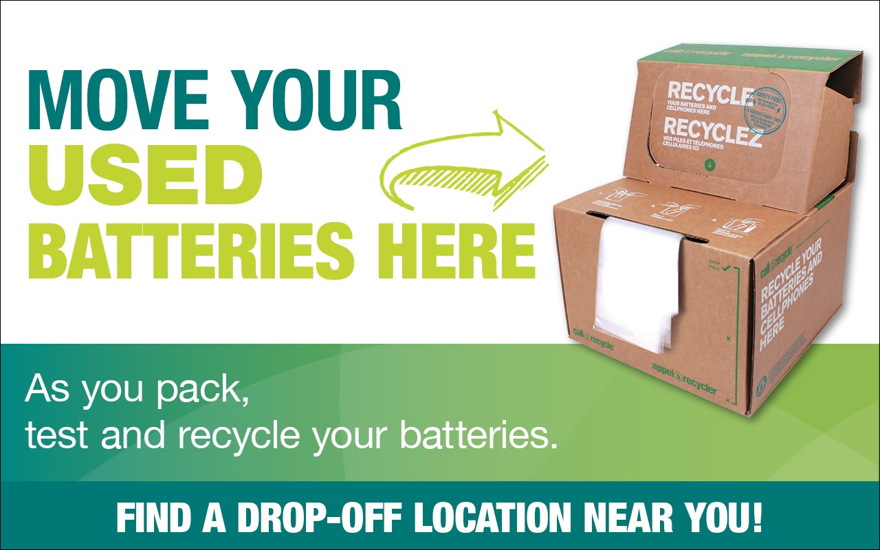 Don’t forget to replace and recycle your batteries after you move