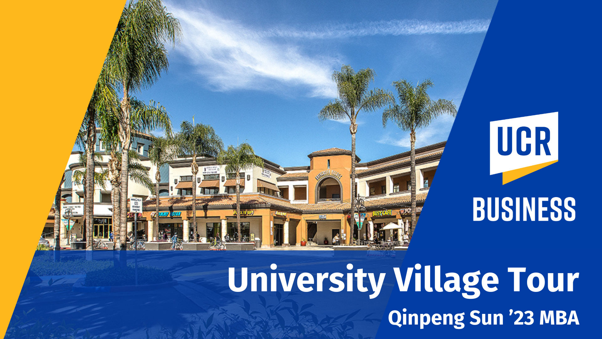 Tour from Your Couch | UCR School of Business (2026)
