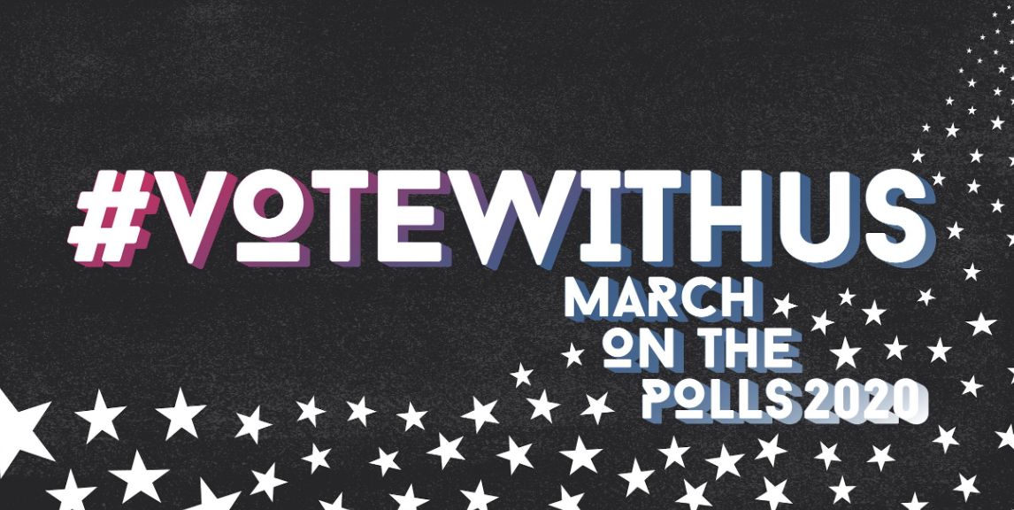 Vote With Us - March On The Polls 2020