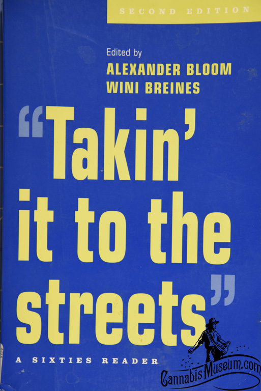 "Takin' it to the streets": A Sixties Reader
