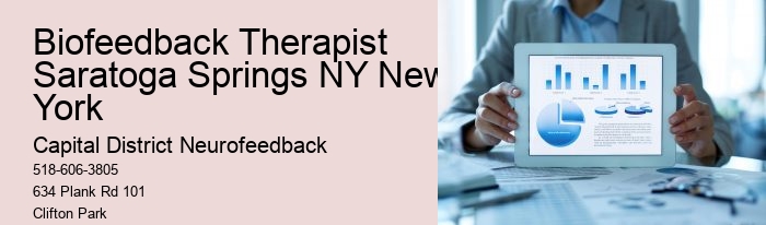 Biofeedback Therapist Saratoga Springs NY New York