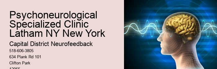 Psychoneurological Specialized Clinic Latham NY New York