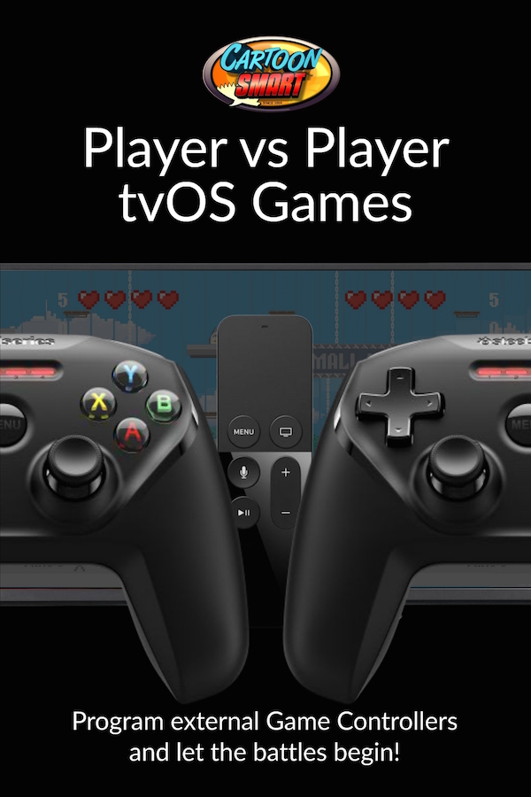 Player vs Player tvOS Game Tutorial using External Controllers