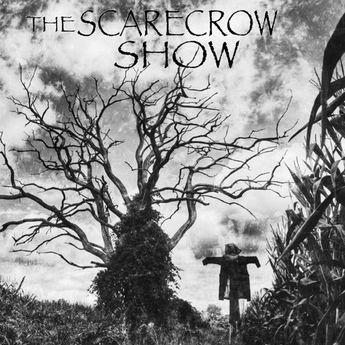 The Scarecrow Show Cover Art Blurred Background