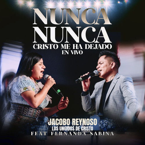 Nunca Nunca Cristo Me Ha Dejado (En Vivo) Cover Art Blurred Background