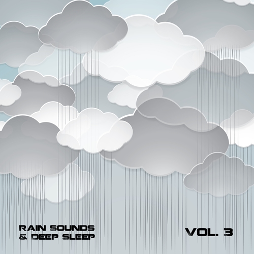 Rain Sounds and Deep Sleep, Vol. 3 Cover Art Blurred Background