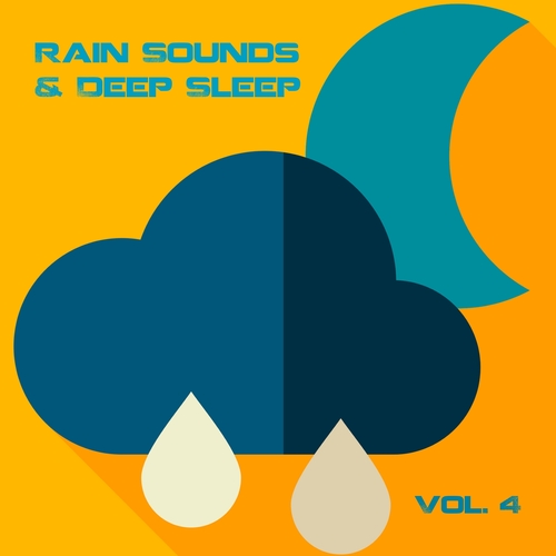 Rain Sounds and Deep Sleep, Vol. 4 Cover Art Blurred Background