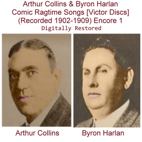 Arthur Collins & Byron Harlan (Comic Ragtime Songs) [Victor Discs] [1902-1909] [Encore 1] Cover Art Blurred Background
