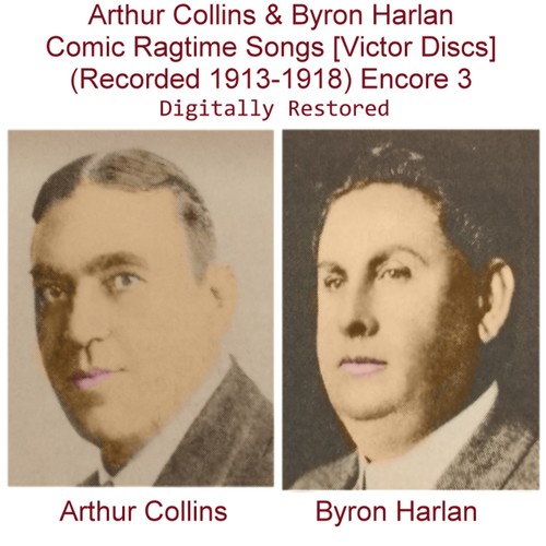 Arthur Collins & Byron Harlan (Comic Ragtime Songs) [Victor Discs] [1913-1918] [Encore 3] Cover Art Blurred Background