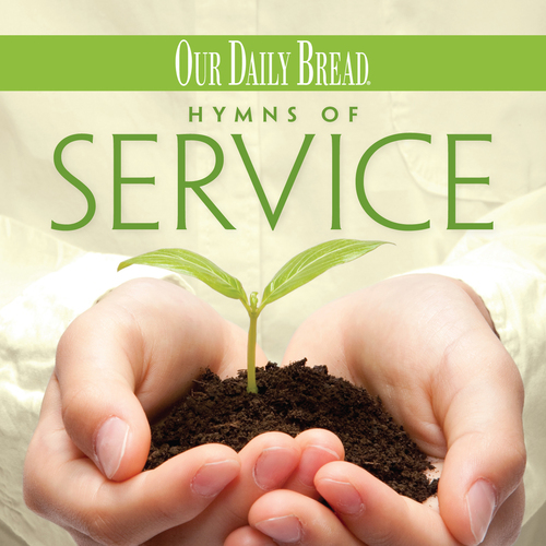 Our Daily Bread - Hymns of Service Cover Art Blurred Background