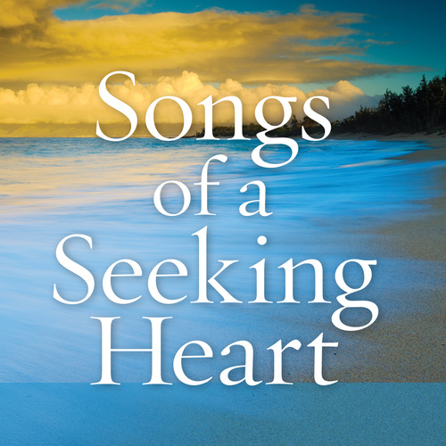Songs of a Seeking Heart Cover Art Blurred Background