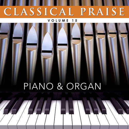 Classical Praise 15: Praise & Organ Cover Art Blurred Background