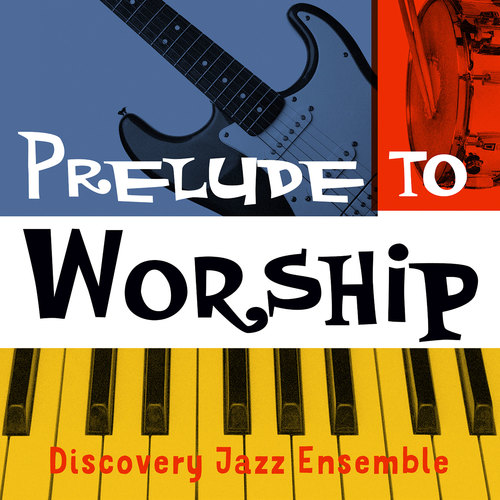 Prelude to Worship Cover Art Blurred Background