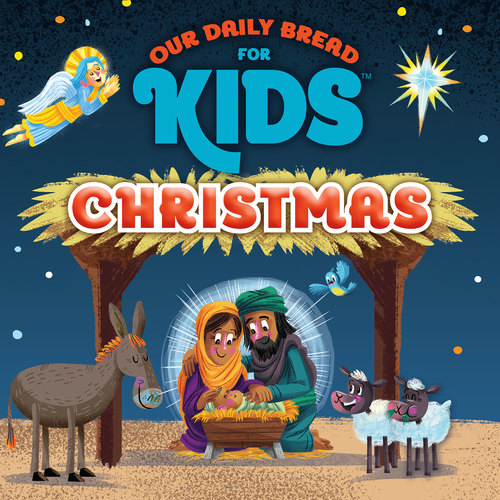 Our Daily Bread for Kids Christmas Cover Art Blurred Background