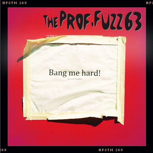 Bang Me Hard! (To Get Inside) Cover Art Blurred Background