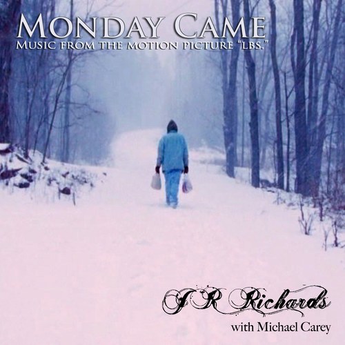 Monday Came (with Michael Carey) [From the Motion Picture "Lbs."] Cover Art Blurred Background