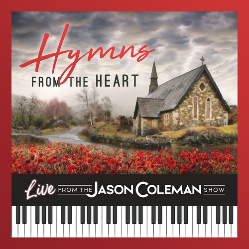 Hymns from the Heart (Live from The Jason Coleman Show) Cover Art Blurred Background