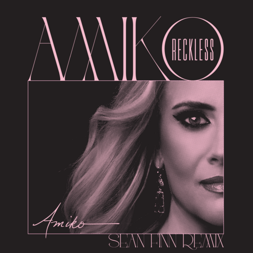 Reckless (Sean Finn Remix) Cover Art Blurred Background