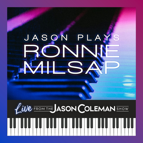 Jason Plays Ronnie Milsap (Live from The Jason Coleman Show) Cover Art Blurred Background