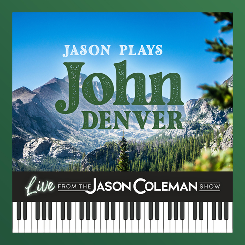 Jason Plays John Denver (Live from The Jason Coleman Show) Cover Art Blurred Background