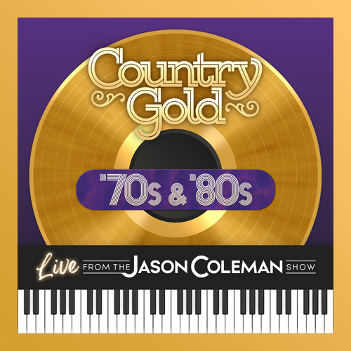 '70s & '80s Country Gold (Live from The Jason Coleman Show) Cover Art Blurred Background