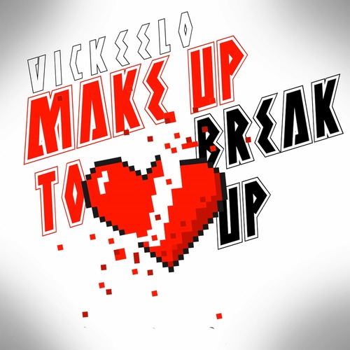 Make Up to Break Up Cover Art Blurred Background