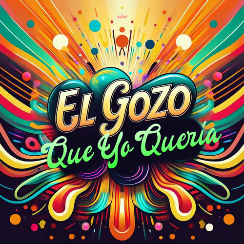 El Gozo Que Yo Queria Cover Art Blurred Background