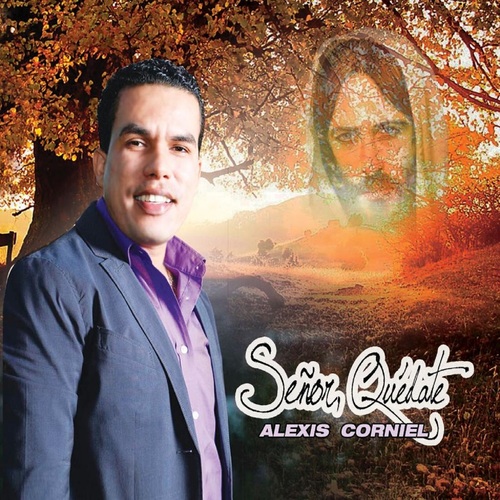 Señor Quédate Cover Art Blurred Background