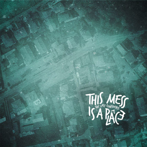 This Mess Is a Place Cover Art Blurred Background