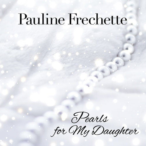 Pearls for My Daughter Cover Art Blurred Background