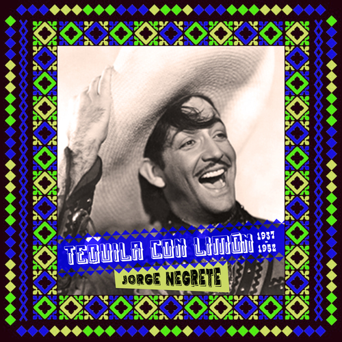 Tequila Con Limón (1937 - 1952) Cover Art Blurred Background
