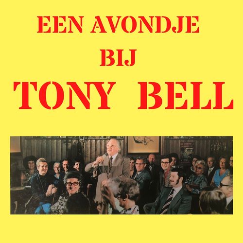 Een Avondje Bij Tony Bell Cover Art Blurred Background