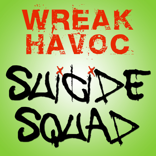Wreak Havoc (From "Suicide Squad") [Instrumental] [Cover] Cover Art Blurred Background