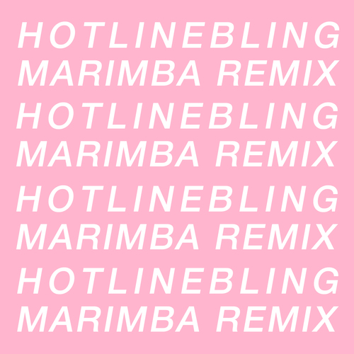 Hotline Bling (Marimba Remix) [Cover] Cover Art Blurred Background