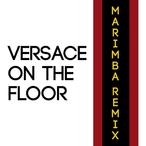 Versace on the Floor (Marimba Remix) Cover Art Blurred Background