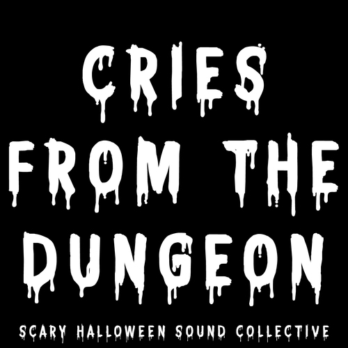 Cries from the Dungeon Cover Art Blurred Background