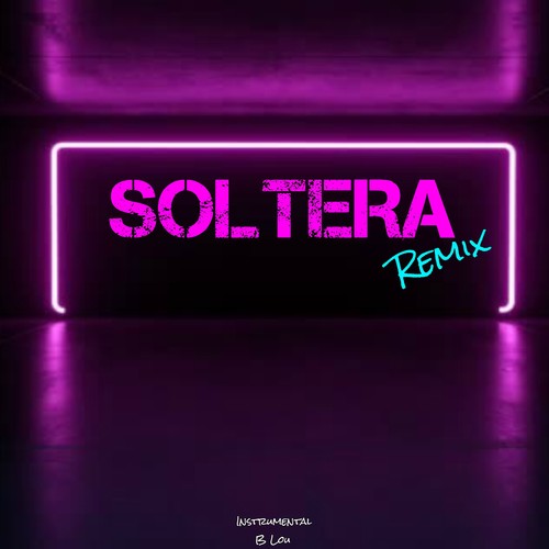 Soltera Remix (Instrumental Cover) Cover Art Blurred Background