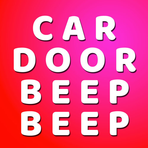 Car Door Beep Beep Notification Cover Art Blurred Background