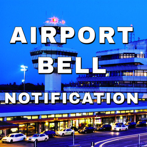 Airport Bell Notification Cover Art Blurred Background