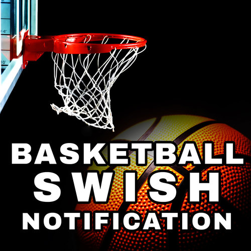 Basketball Swish Notification Cover Art Blurred Background