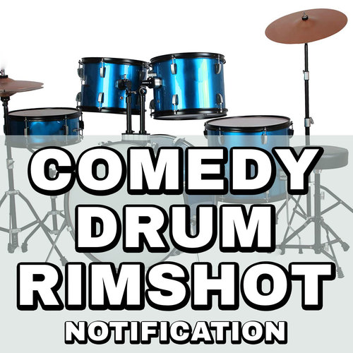 Comedy Drum Rimshot (Notification) Cover Art Blurred Background
