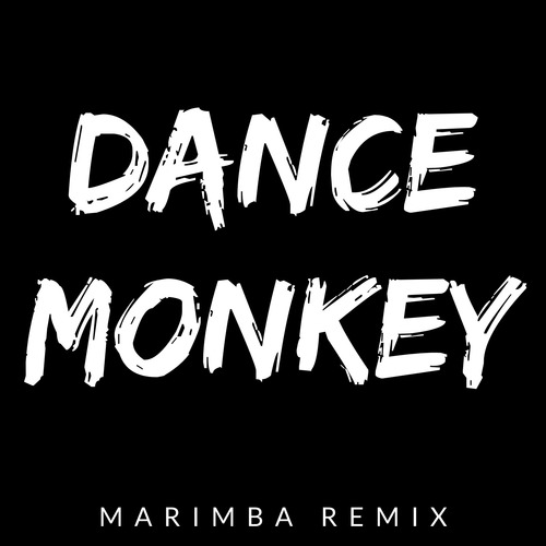 Dance Monkey (Marimba Remix) [Cover] Cover Art Blurred Background