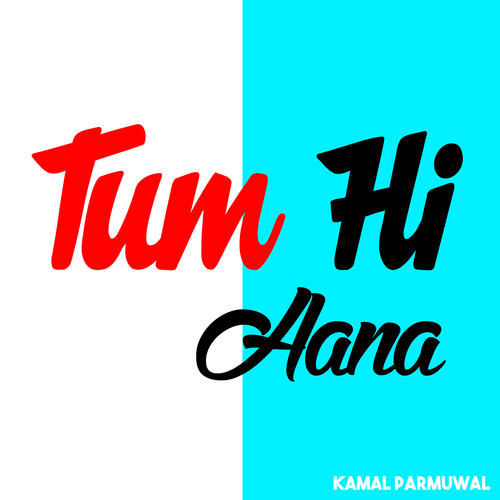 Tum Hi Aana Cover Art Blurred Background