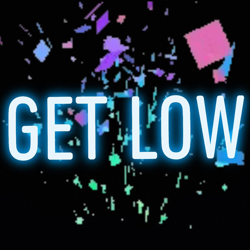 Get Low!!! Cover Art Blurred Background